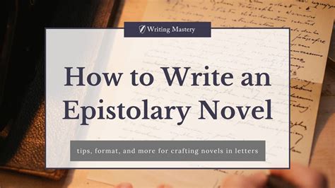 How to Write an Epistolary Novel: A Deep Dive into the Genre